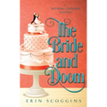The Bride and Doom - Paperback