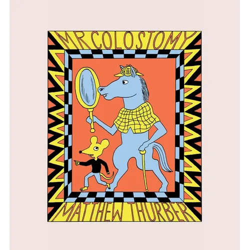 Mr. Colostomy - Paperback