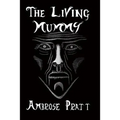 The Living Mummy tpb - Paperback