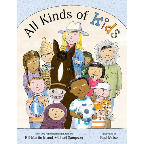 All Kinds of Kids - Hardcover