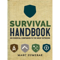 Survival Handbook: An Essential Companion to the Great Outdoors - Hardcover