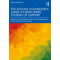 The School Counselor's Guide to Multi-Tiered Systems of Support - Paperback