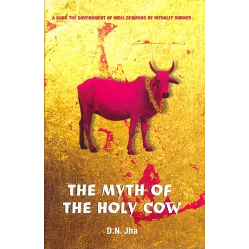 The Myth of the Holy Cow - Paperback
