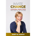 Invite Change: Lessons From 2020, The Year Of No Return - Paperback
