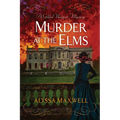 Murder at the Elms - Hardcover
