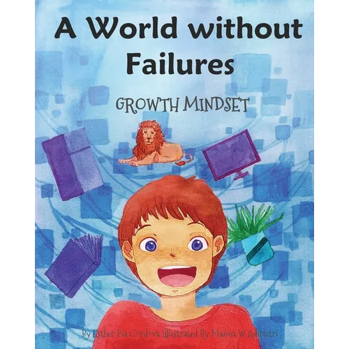 A World without Failures: Growth Mindset - Paperback