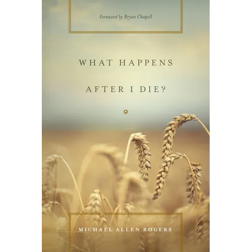 What Happens After I Die? - Paperback