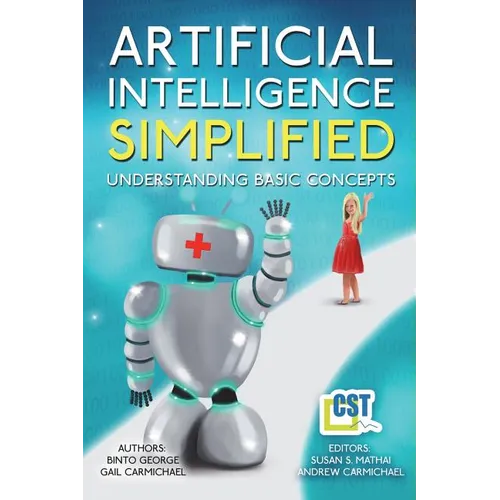 Artificial Intelligence Simplified: Understanding Basic Concepts - Paperback