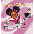 McKenzie Can Talk - Hardcover