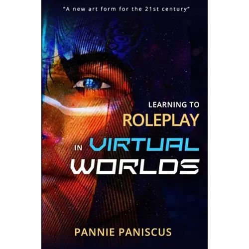 Learning to Roleplay in Virtual Worlds - Paperback