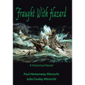 Fraught with Hazard: The Heroic Saga of Shipwrecked Armada Survivors in Ireland