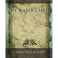 My Water - Cure - Paperback