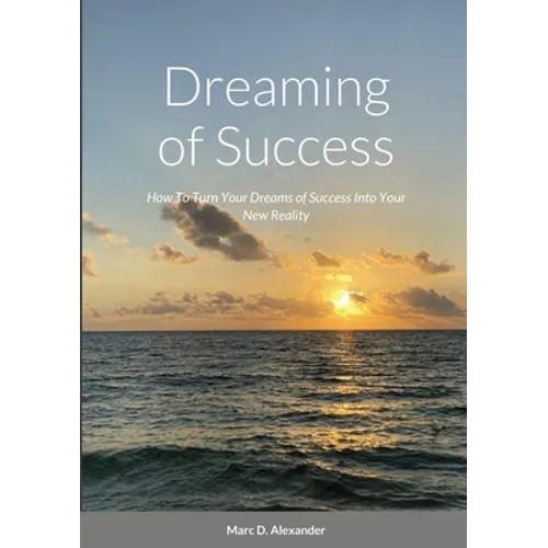 Dreaming of Success - Paperback