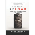 Tactical Reload: Strategy Shifts for Emerging Leaders in Law Enforcement