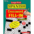 Large Print SPANISH CROSSWORD Fill-in Puzzles; Vol.2 - Paperback