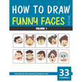 How to Draw Funny Faces for Kids - Volume 1 - Paperback
