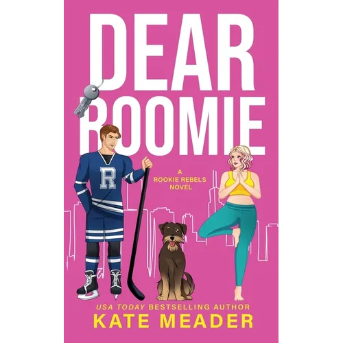 Dear Roomie (A Rookie Rebels Novel) - Paperback