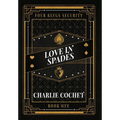 Love in Spades - Hardcover