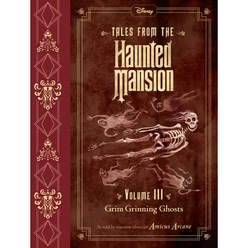 Tales from the Haunted Mansion, Volume III: Grim Grinning Ghosts - Hardcover