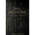 Just a Walk in the Park: A Guide to Draft Dog Training - Paperback