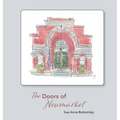The Doors of Newmarket - Hardcover