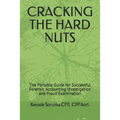 Cracking the Hard Nuts: The Portable Guide for Successful Forensic Accounting Investigation and Fraud Examination - Paperback