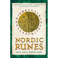 Nordic Runes: Understanding, Casting, and Interpreting the Ancient Viking Oracle - Paperback