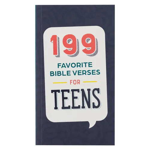 199 Favorite Bible Verses for Teens Softcover - Paperback