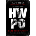 Hwpo: Hard Work Pays Off: A Strength Training Book - Paperback