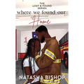 Where We Found Our Home - Hardcover