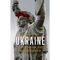 Ukraine: A Nation on the Borderland - Paperback