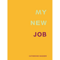 My New Job - Paperback