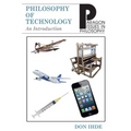 Philosophy of Technology: An Introduction - Paperback