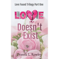 Love Doesn't Exist - Paperback