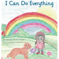 I Can Do Everything - Hardcover