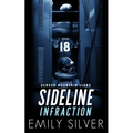 Sideline Infraction - Paperback