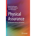 Physical Assurance: For Electronic Devices and Systems - Paperback