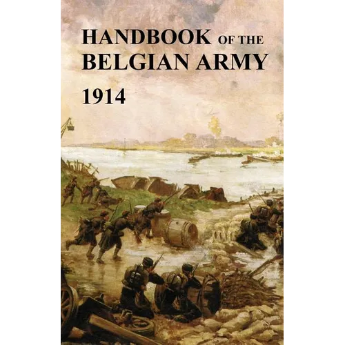 Handbook of the Belgian Army 1914