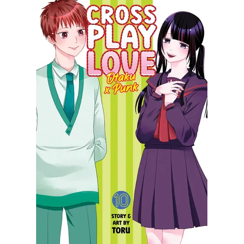Crossplay Love: Otaku X Punk Vol. 10 - Paperback