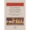Los poemas de Gílgamesh, rey de Uruk - Paperback