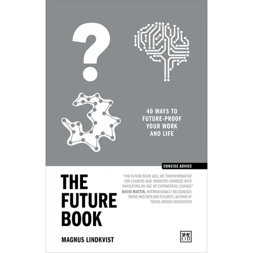 The Future Book: 50 Ways to Future-Proof Your Work and Life - Paperback