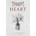 Thorns of the Heart - Paperback