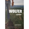 Wolfer: A Memoir - Paperback