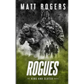 Rogues: A King & Slater Thriller - Paperback