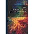The Astrological Self Instructor - Paperback
