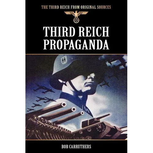 Third Reich Propaganda