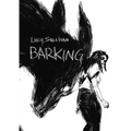 Barking - Hardcover