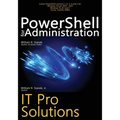 PowerShell for Administration: IT Pro Solutions - Paperback