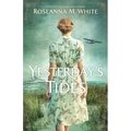 Yesterday's Tides - Hardcover