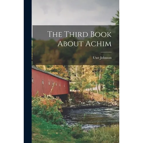 The Third Book About Achim